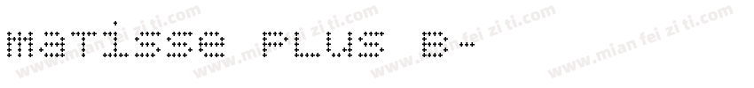 matisse plus B字体转换